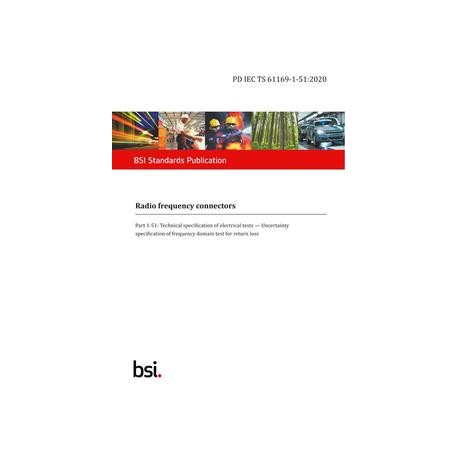 BS PD IEC TS 61169-1-51:2020